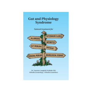 Gut and Physiology Syndrome: Natural Treatment for Allergies, Autoimmune Illness, Arthritis, Gut Problems, Fatigue, Hormonal Problems, Neurological Disease and More Paperback – October 13, 2020